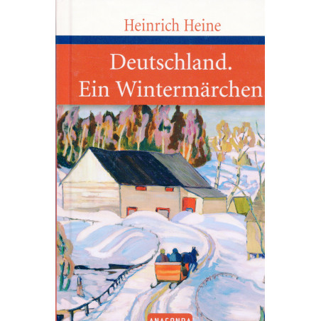 Deutschland. Ein Wintermärchen [Germany: A Winter's Tale]