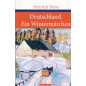 Deutschland. Ein Wintermärchen [Germany: A Winter's Tale]