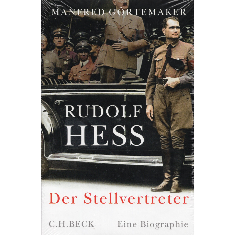 Rudolf Hess: Der Stellvertreter