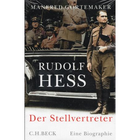 Rudolf Hess: Der Stellvertreter
