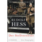 Rudolf Hess: Der Stellvertreter