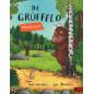 De Grüffelo: Plattdeutsche Ausgabe [Gruffalo - Low German editon]