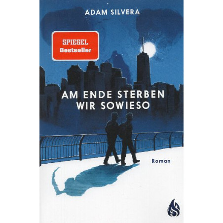 Am Ende sterben wir sowieso [They Both Die at the End]