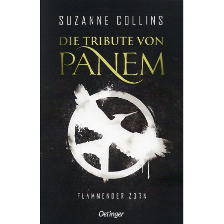 Die Tribute von Panem 3. Flammender Zorn [Mockingjay]