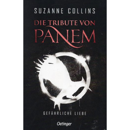 Die Tribute von Panem 2. Gefährliche Liebe: [CatchingFire]