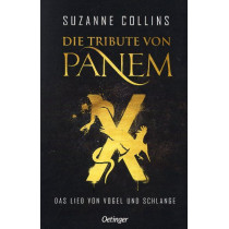 Die Tribute von Panem X. Das Lied von Vogel und Schlange [Ballad of Songbirds and Snakes]