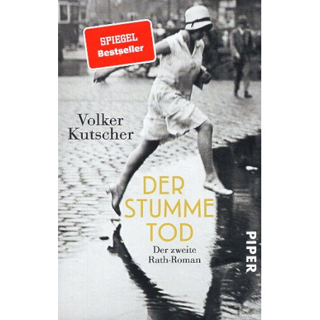Der stumme Tod (Die Gereon-Rath-Romane 2)