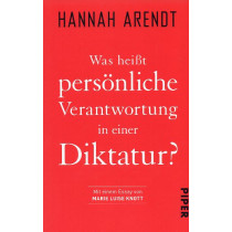Was heißt persönliche Verantwortung in einer Diktatur?: Politische Philosophie [What does personal responsibility mean in a dict