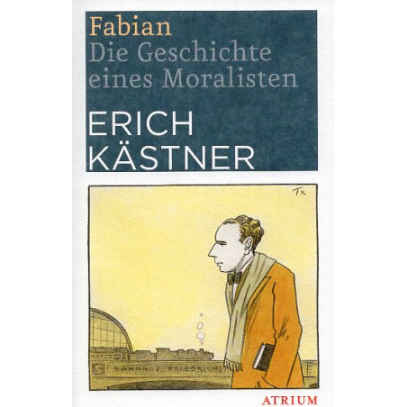 Fabian: Die Geschichte eines Moralisten