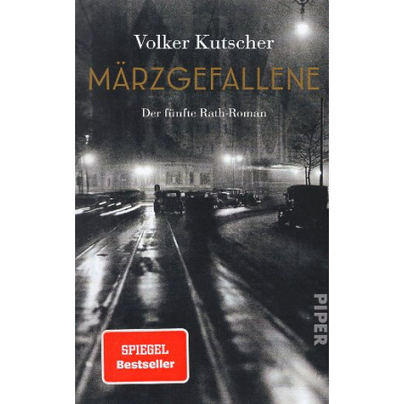 Märzgefallene (Die Gereon-Rath-Romane 5)
