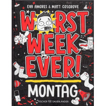 Worst Week Ever. Montag