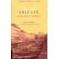 Trieste And The Meaning Of Nowhere