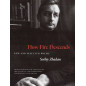 How Fire Descends: New and Selected Poems