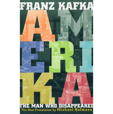 Amerika: The Man Who Disappeared