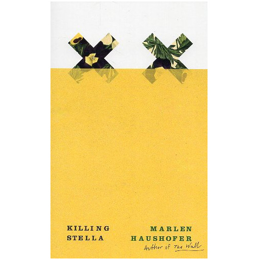 Killing Stella [Wir töten Stella]