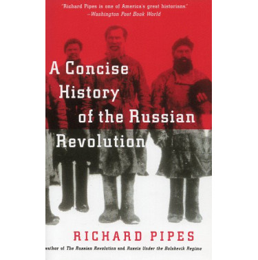 A Concise History of the Russian Revolution