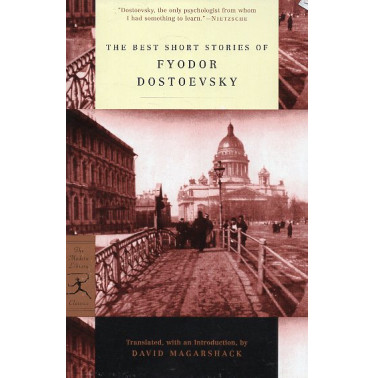 Best Short Stories of Fyodor Dostoevsky (Modern Library)