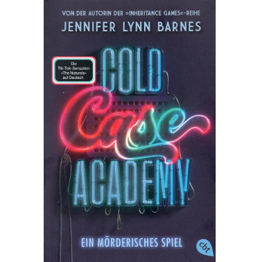 Cold Case Academy – Ein mörderisches Spiel [The Naturals]