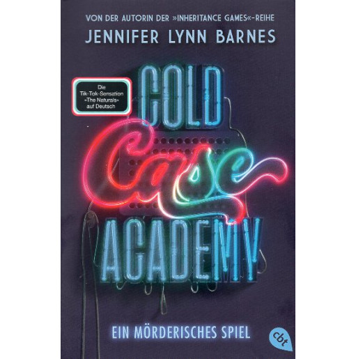 Cold Case Academy – Ein mörderisches Spiel [The Naturals]