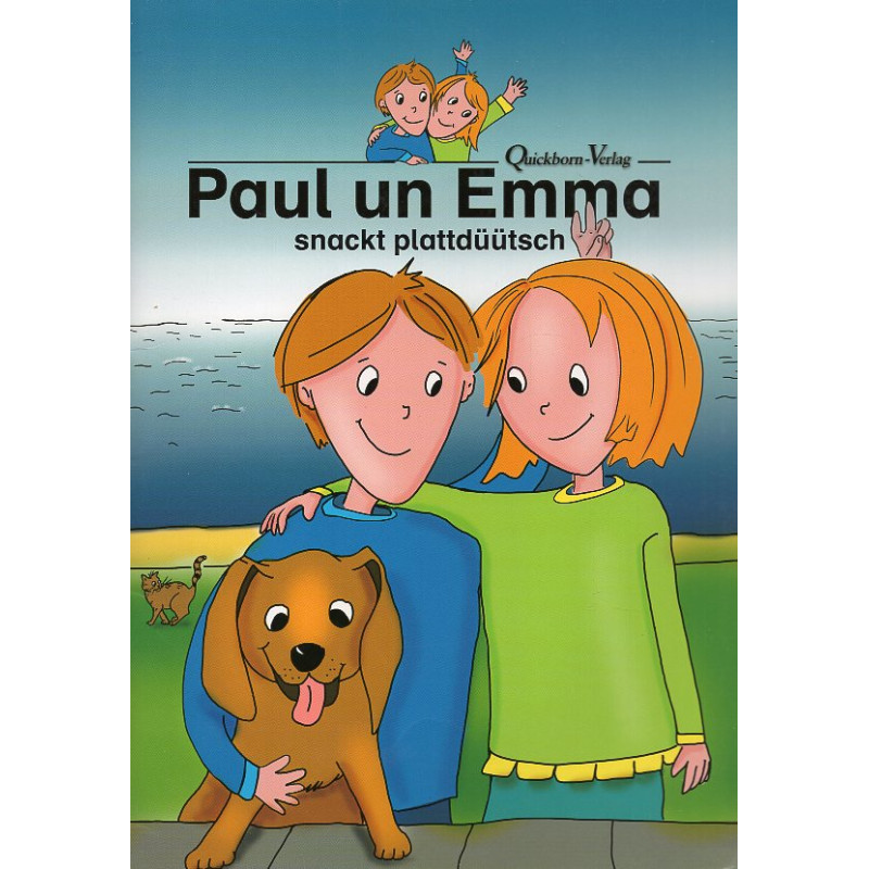 Paul un Emma snackt plattdüütsch [Paul and Emma chat in Low German]