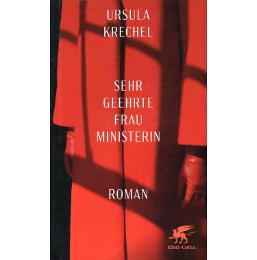 Sehr geehrte Frau Ministerin [Dear Minister]