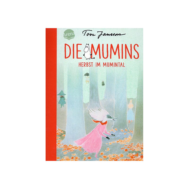 Die Mumins. Herbst im Mumintal [The Moomins: Autumn in Moominvalley