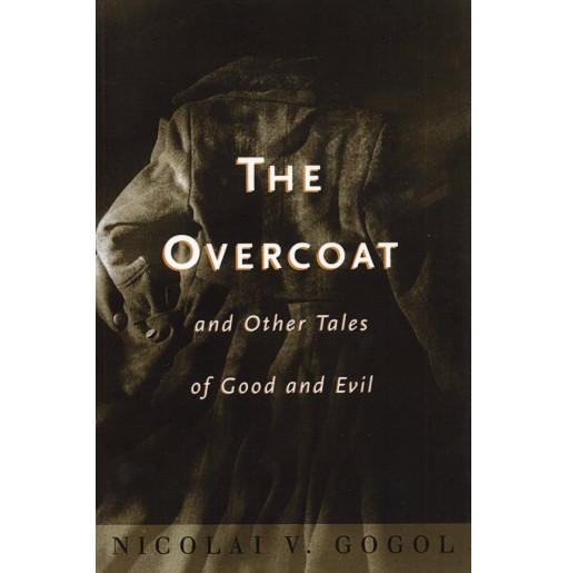 Overcoat and Other Tales of Good and Evil