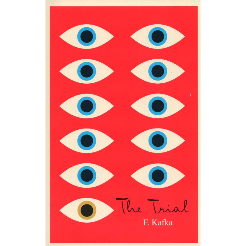 The Trial: A New Translation Based on the Restored Text