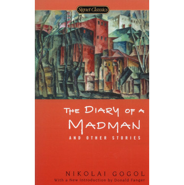 Diary of a Madman and Other Stories