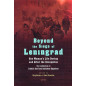 Beyond the Siege of Leningrad: One Woman’s Life during and after the Occupation: The Recollections of Evdokiia Vasil’evna Baskak
