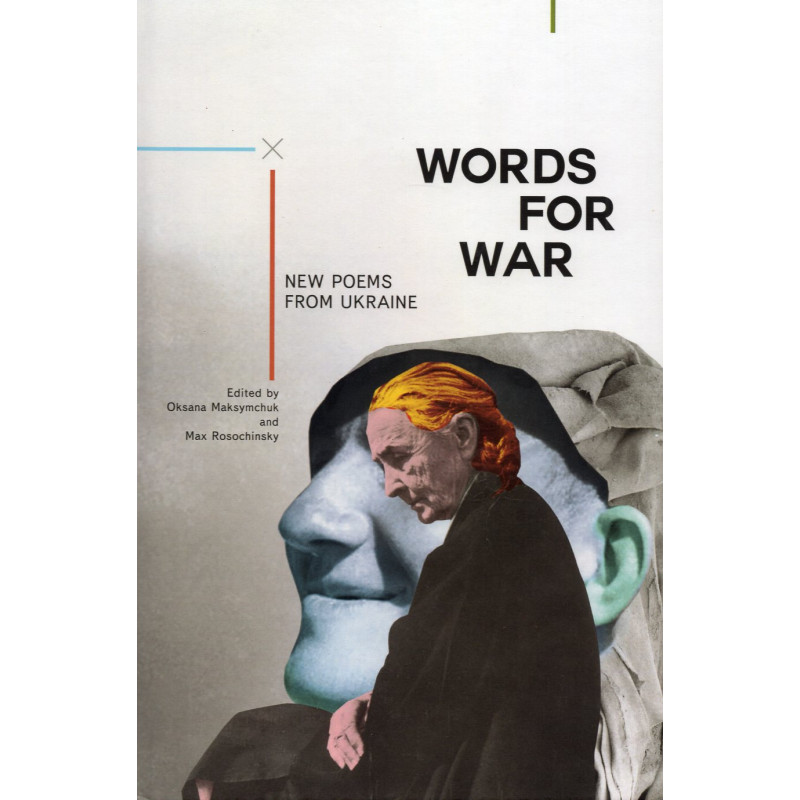 Words for War: New Poems from Ukraine