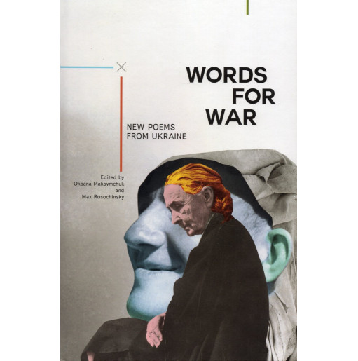 Words for War: New Poems from Ukraine