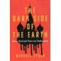 The Dark Side of the Earth: Russia's Short-lived Victory over Totalitarianism