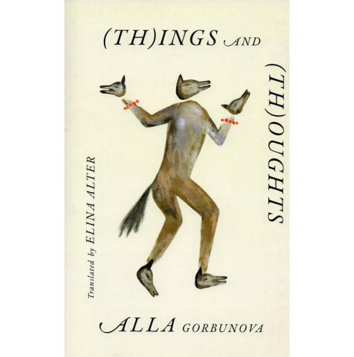 (Th)ings and (Th)oughts [Veshchi i ushchi]