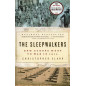 Sleepwalkers: How Europe Went to War in 1914
