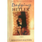 Defying Hitler: A Memoir [Geschichte eines Deutschen: Die Erinnerungen 1914-1933]