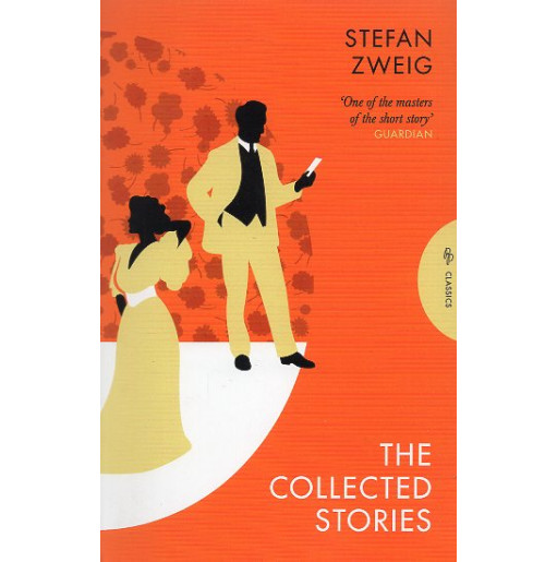 Collected Stories of Stefan Zweig