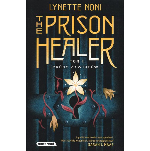 The Prison Healer 1. Próby zywiolów [Prison Healer]