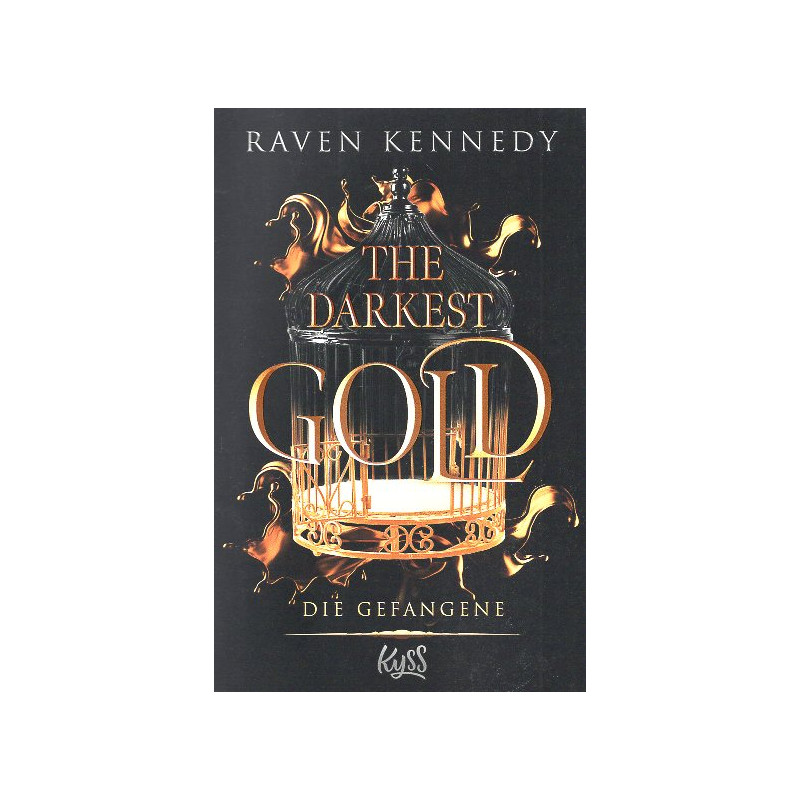 The Darkest Gold – Die Gefangene Band 1 [Gild]