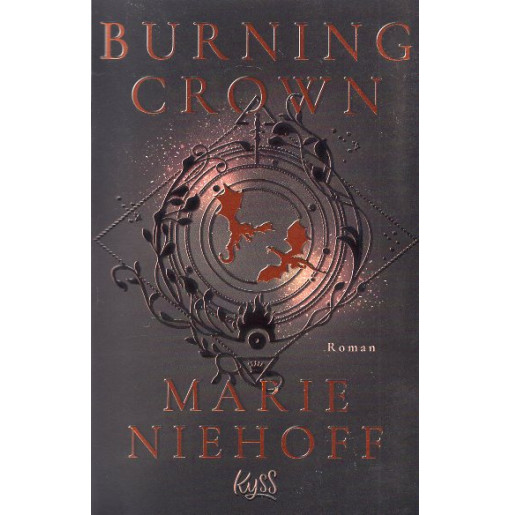 Burning Crown. Die Dragonbound-Trilogie. Band 1
