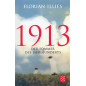 1913. Der Sommer des Jahrhunderts [1913. The summer of the century]