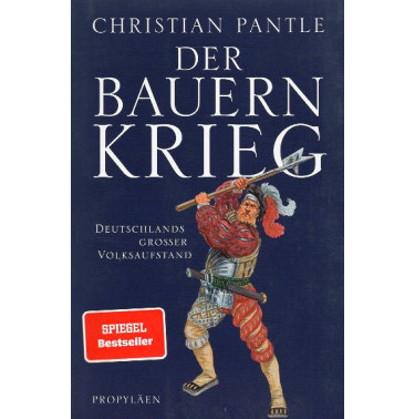 Der Bauernkrieg. Deutschlands großer Volksaufstand [The Peasants' War. Germany's great popular uprising]