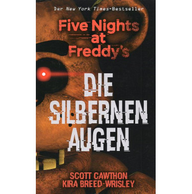 Five Nights at Freddy's: Die silbernen Augen [Silver Eyes]