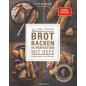 Brot backen in Perfektion mit Hefe [Baking bread to perfection with yeast]