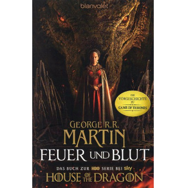 Feuer und Blut - Erstes Buch [Fire & Blood Vol. 1]