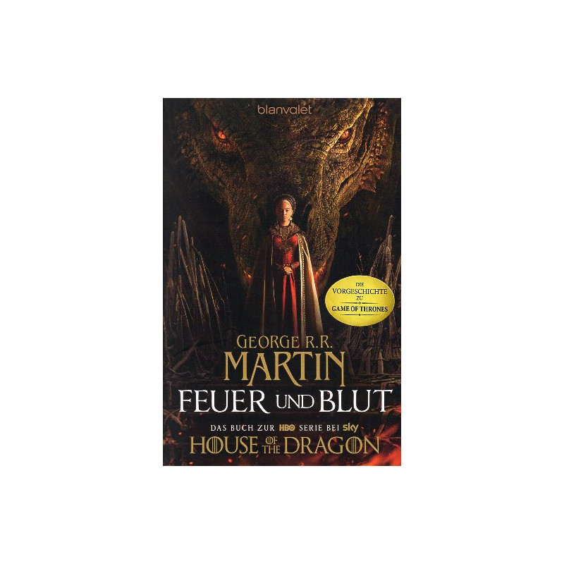 Feuer und Blut - Erstes Buch [Fire & Blood Vol. 1]