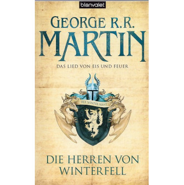 Das Lied von Eis und Feuer. Die Herren von Winterfell Buch 1