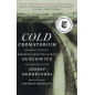 Cold Crematorium: Reporting from the Land of Auschwitz [Hideg krematorium]
