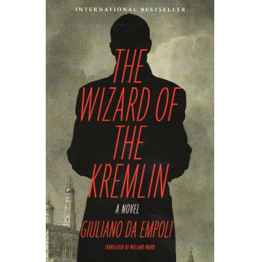 The Wizard of the Kremlin: A Novel