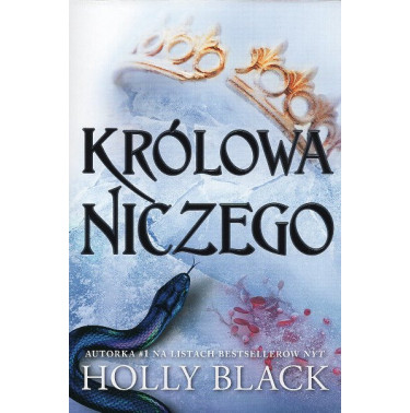 Królowa niczego [The Queen of Nothing]